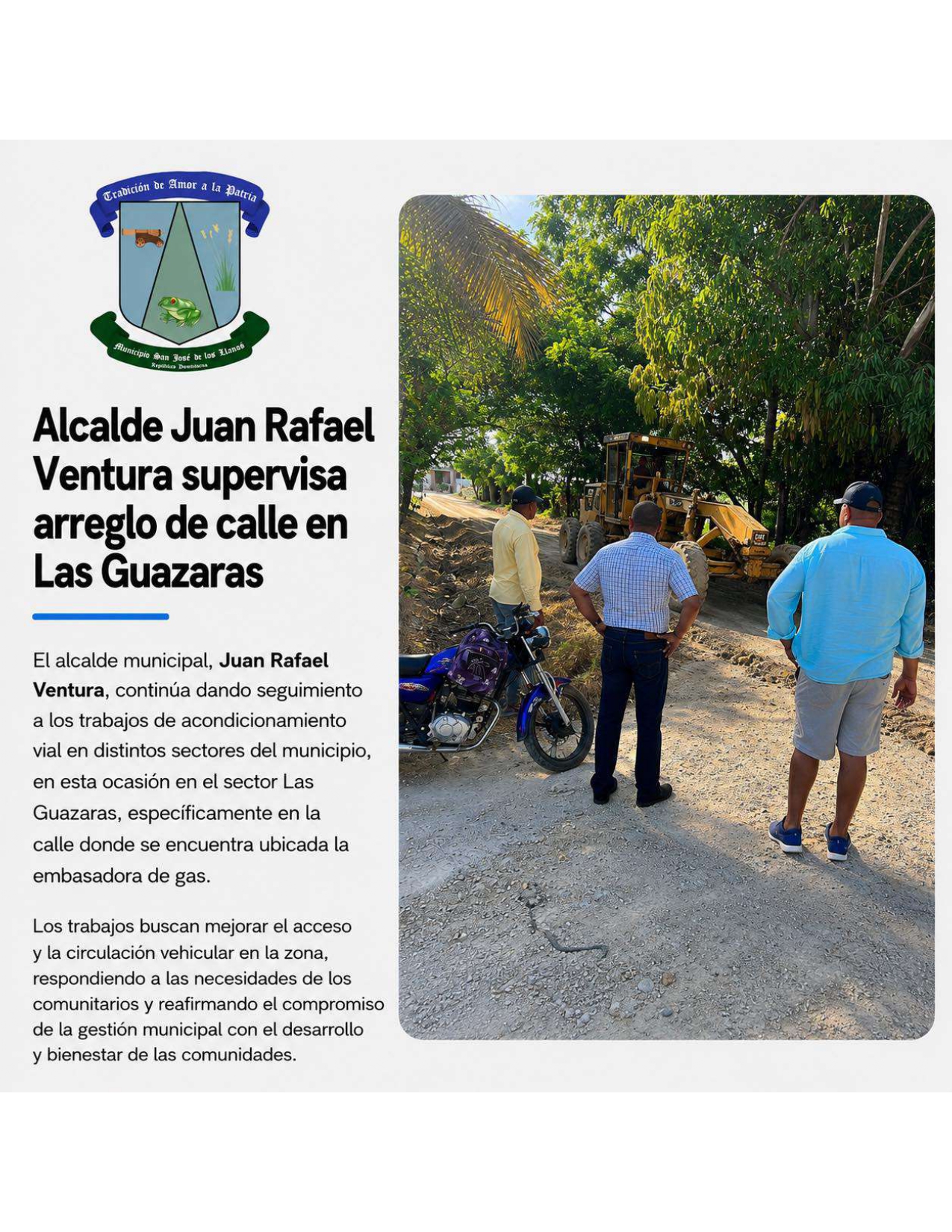 Alcalde Juan Rafael Ventura supervisa arreglo de calle en Las Guazaras.
